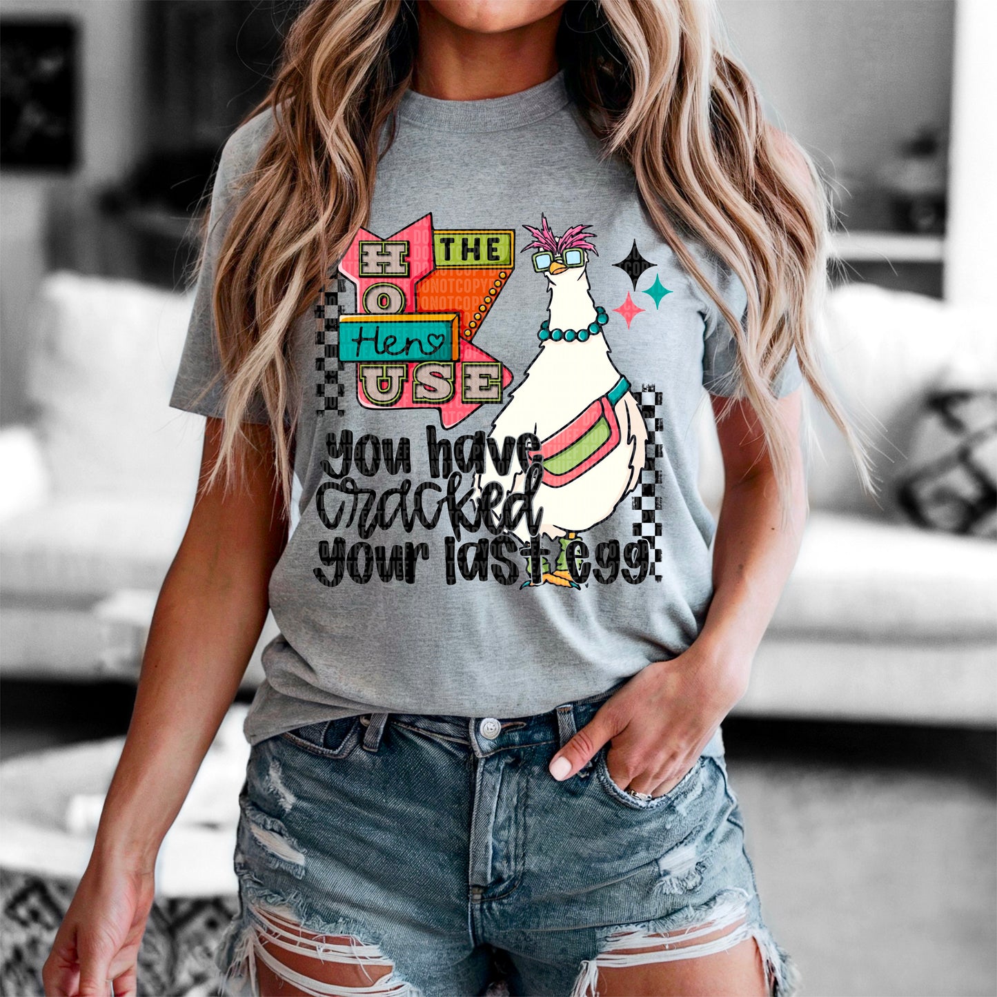 You Have Cracked Your Last Egg Hen House Ready to Press Transfer DTF Transfer Sublimation Transfer