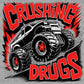 Crushing Drugs Red Ribbon Week Monster Truck Ready to Press Transfer DTF Transfer Sublimation Transfer