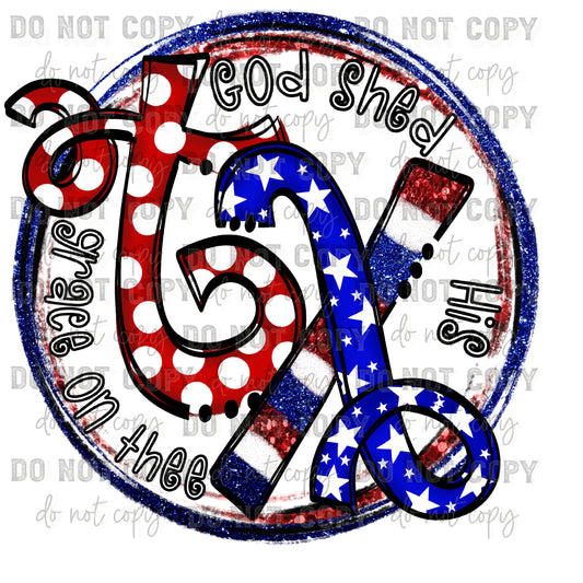 TX Texas God Shed His Grace on Thee  PNG Digital File ONLY