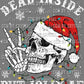 Dead Inside but Jolly AF Christmas Ready to Press Transfer DTF Transfer