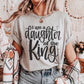 I Am a daughter of the King Religious Jesus Ready to Press Instant Peel DTF Transfers Sublimation Transfers