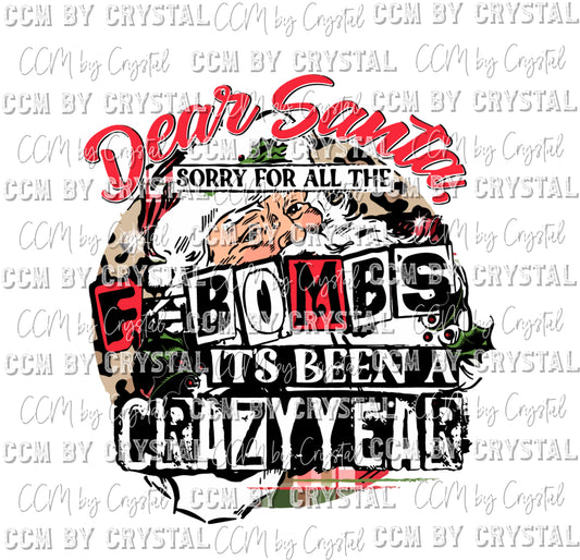 Dear Santa Sorry Christmas Background Ready to Press Transfer