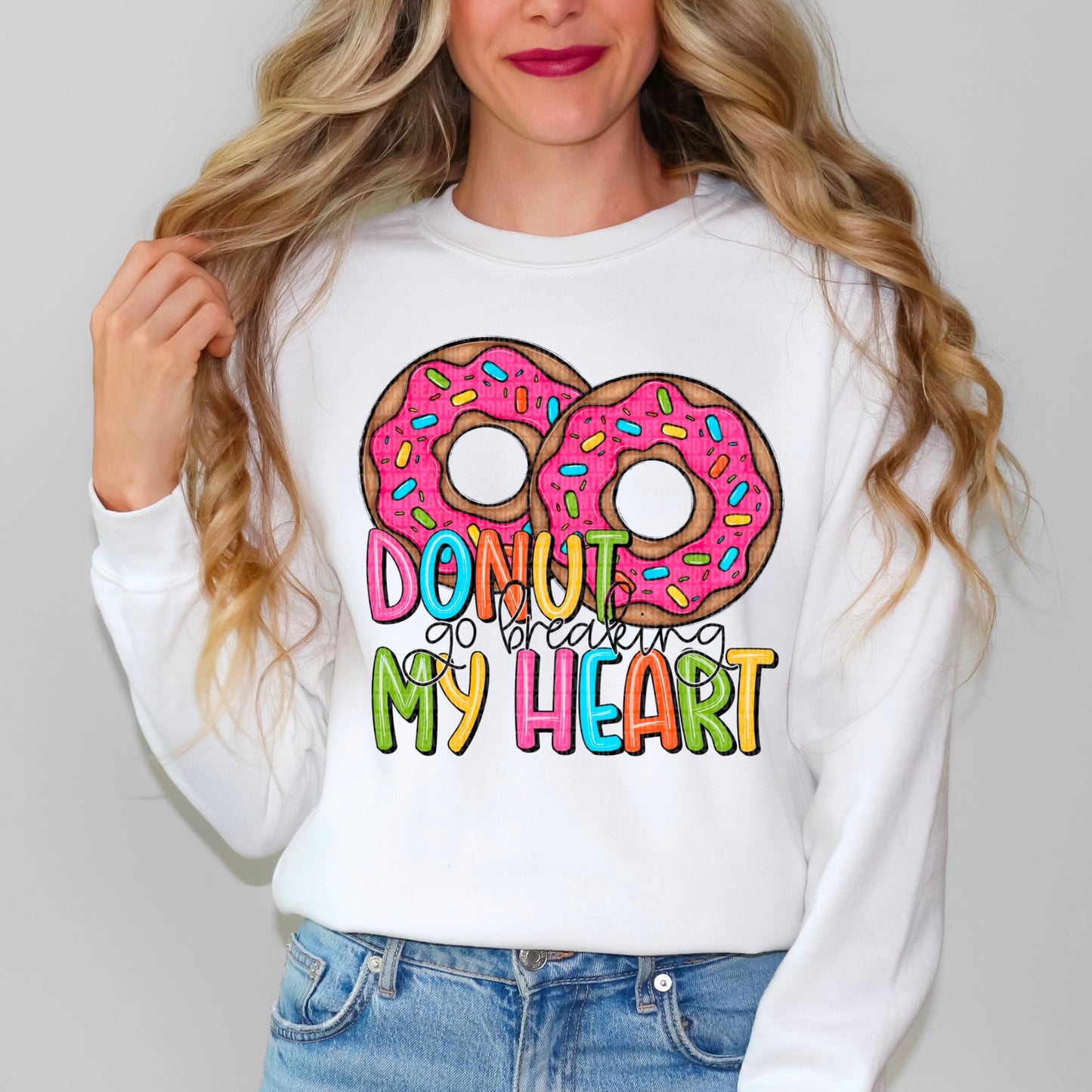 Donut Go Breaking My Heart Valentine's Day Ready to Press Transfer DTF Transfer Sublimation Transfer