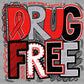 Drug Free Red Ribbon Week Ready to Press Transfer DTF Transfer Sublimation Transfer