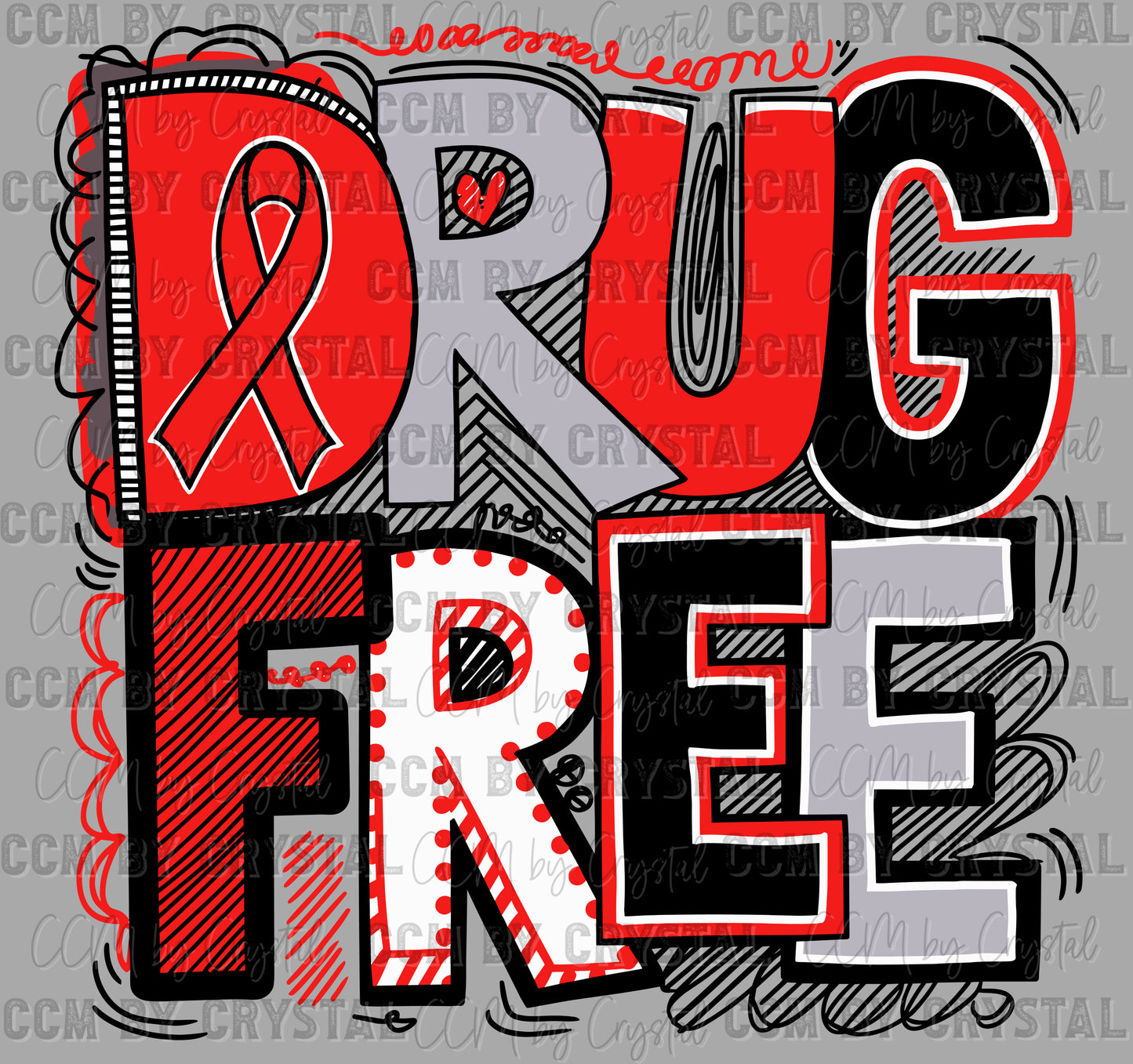 Drug Free Red Ribbon Week Ready to Press Transfer DTF Transfer Sublimation Transfer