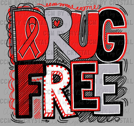 Drug Free Red Ribbon Week Ready to Press Transfer DTF Transfer Sublimation Transfer