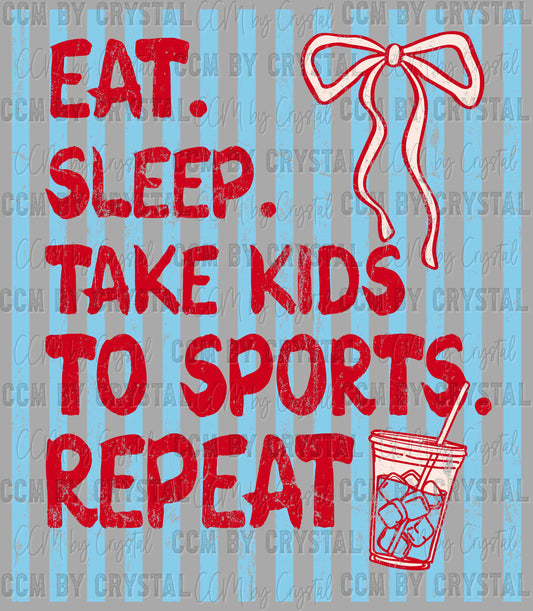 Eat Sleep Sports Repeat DTF Transfer Sublimation Transfer
