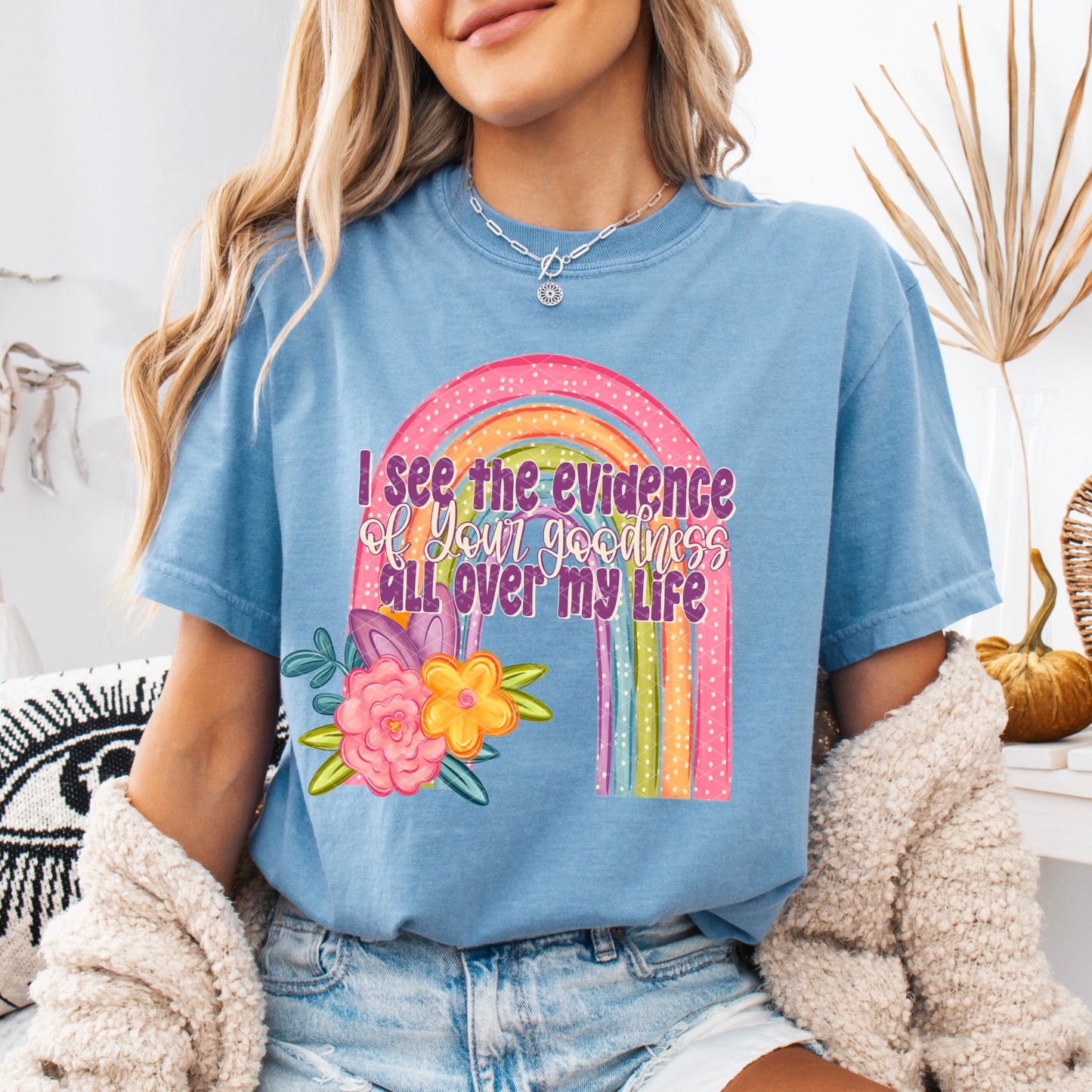 Evidence of Your Goodness Faith Spring Ready to Press Instant Peel DTF Transfers Sublimation Transfers