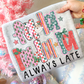 Doing My Best-Ish Ready to Press Instant Peel DTF Transfers Sublimation Transfers