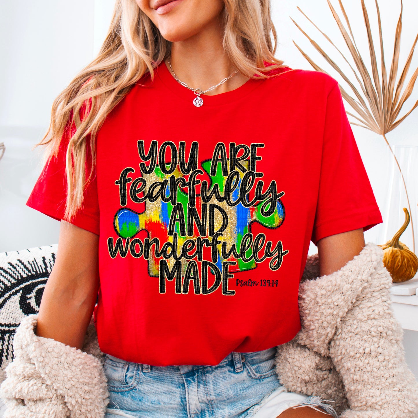 You Are Fearfully and Wonderfully Made Autism Awareness Ready to Press Transfer DTF Transfer Sublimation Transfer