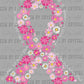 Floral Breast Cancer Ribbon Ready to Press Transfer DTF Transfer Sublimation Transfer