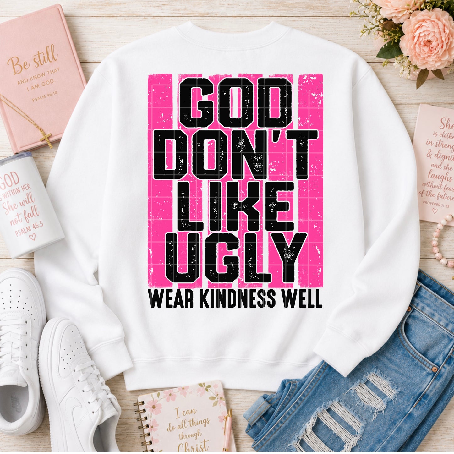God Don't Like Ugly Ready to Press DTF Transfers Sublimation Transfers