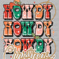 Howdy Christmas Ready To Press Transfer DTF Sublimation