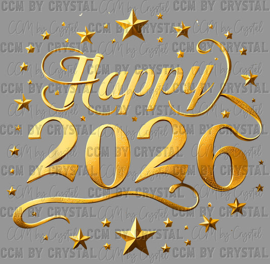 Happy 2026 New Years Ready to Press Transfer DTF Transfer Sublimation Transfer