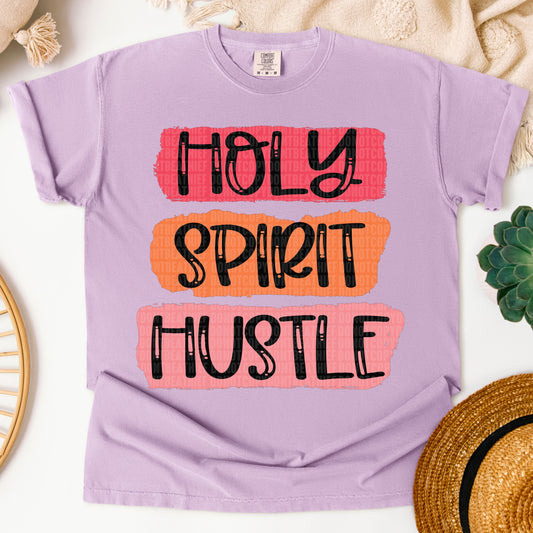 Holy Spirit Hustle Faith Ready to Press Transfer DTF Transfer Sublimation Transfer