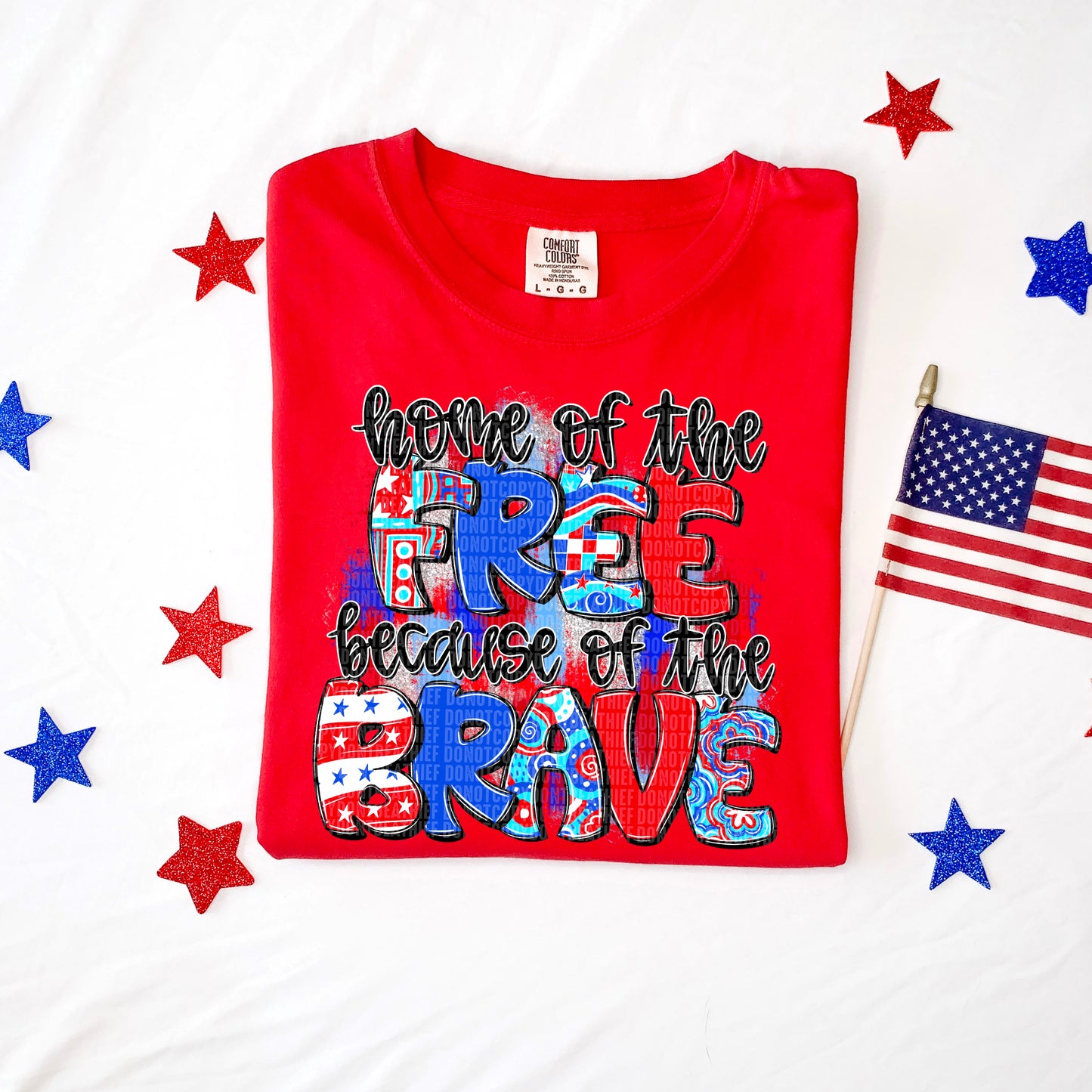 Home of the Free Because of the Brave USA 4th of July Ready to Press Transfer DTF Transfer Sublimation Transfer
