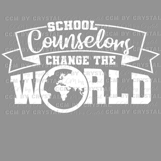 School counselors Change the World Ready to Press Transfer