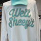Well Sheeyit Spangle T Shirt, Long Sleeve, Sweatshirt