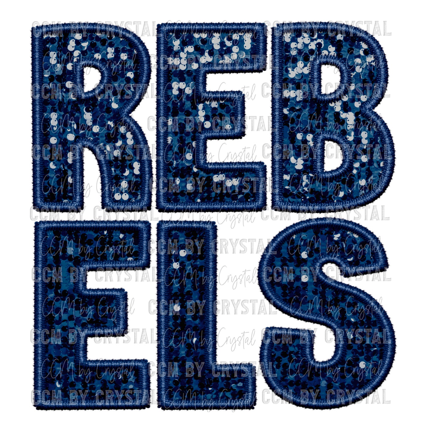 Rebels Faux Embroidery Faux Sequins PNG Digital File ONLY