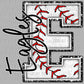 E Eagles Baseball Ready To Press Transfer DTF Sublimation