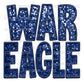 War Eagle Faux Embroidery Faux Sequins Ready To Press Transfer DTF Sublimation