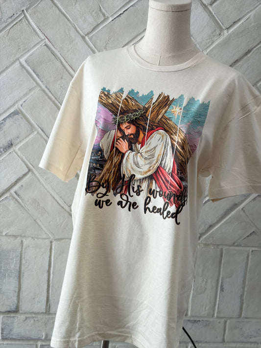 By His Wounds We Are Healed Jesus God Faith T Shirt, Long Sleeve, Sweatshirt