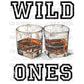 Wild Ones Ready to Press Transfer DTF Transfer Sublimation Transfer