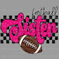 Football Sister Ready to Press Transfer DTF Transfer Sublimation Transfer
