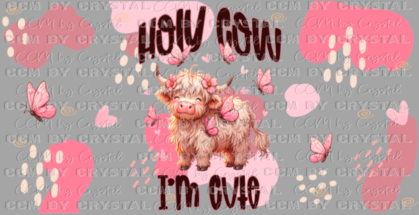 Holy Cow I’m Cute Highland Cow UV Transfer 16oz Libby Glass Can Wrap Ready to Apply