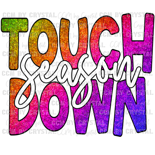 Touchdown Season Ready to Press Transfer DTF Transfer Sublimation Transfer