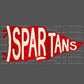 Spartans Pennant Mascot Ready to Press Transfer DTF Transfer Sublimation Transfer