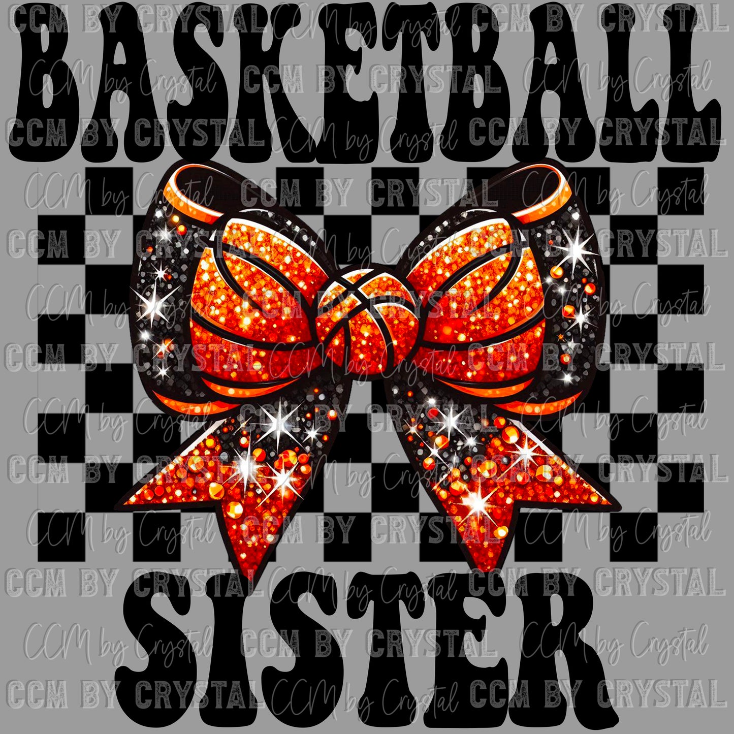 Basketball Sister PNG Digital File ONLY
