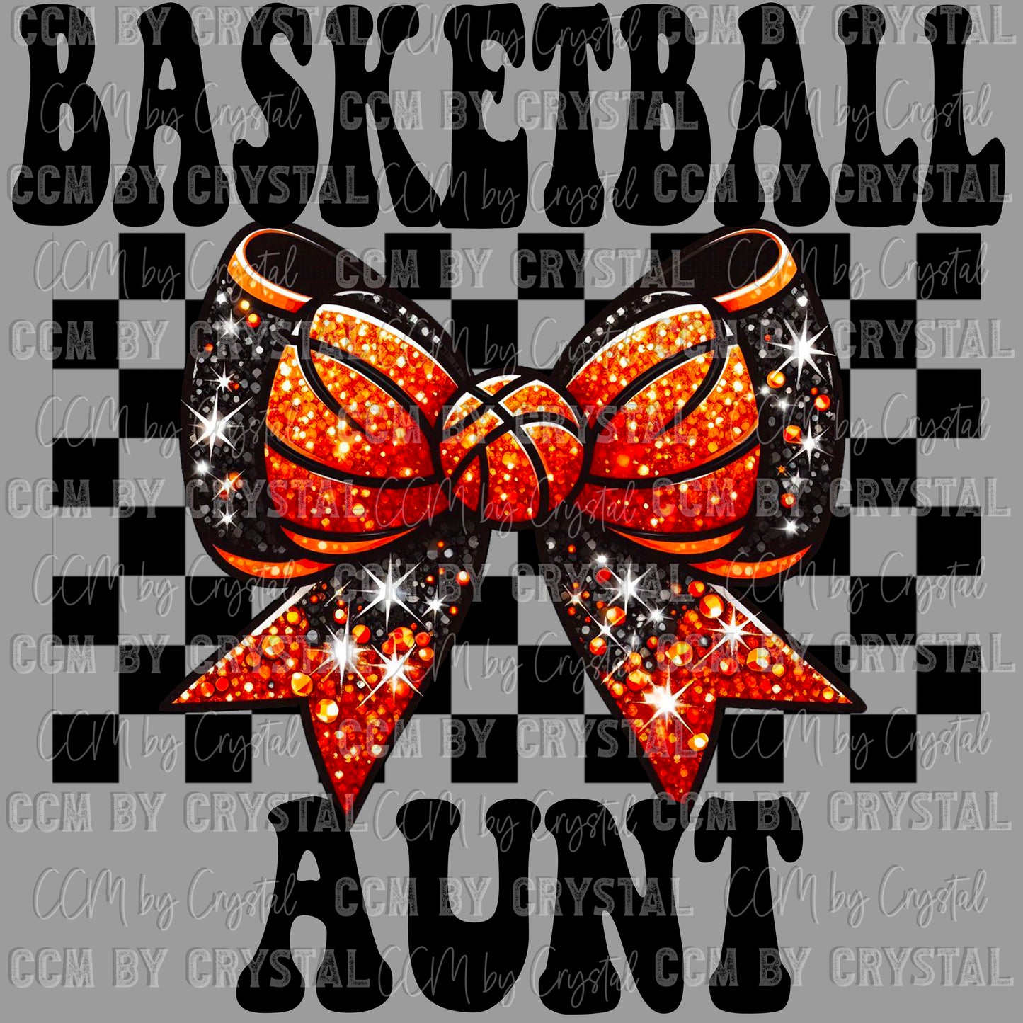 Basketball Aunt PNG Digital File ONLY