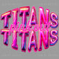 Titans Holographic Pink Out Ready to Press Transfer DTF Transfer Sublimation Transfer