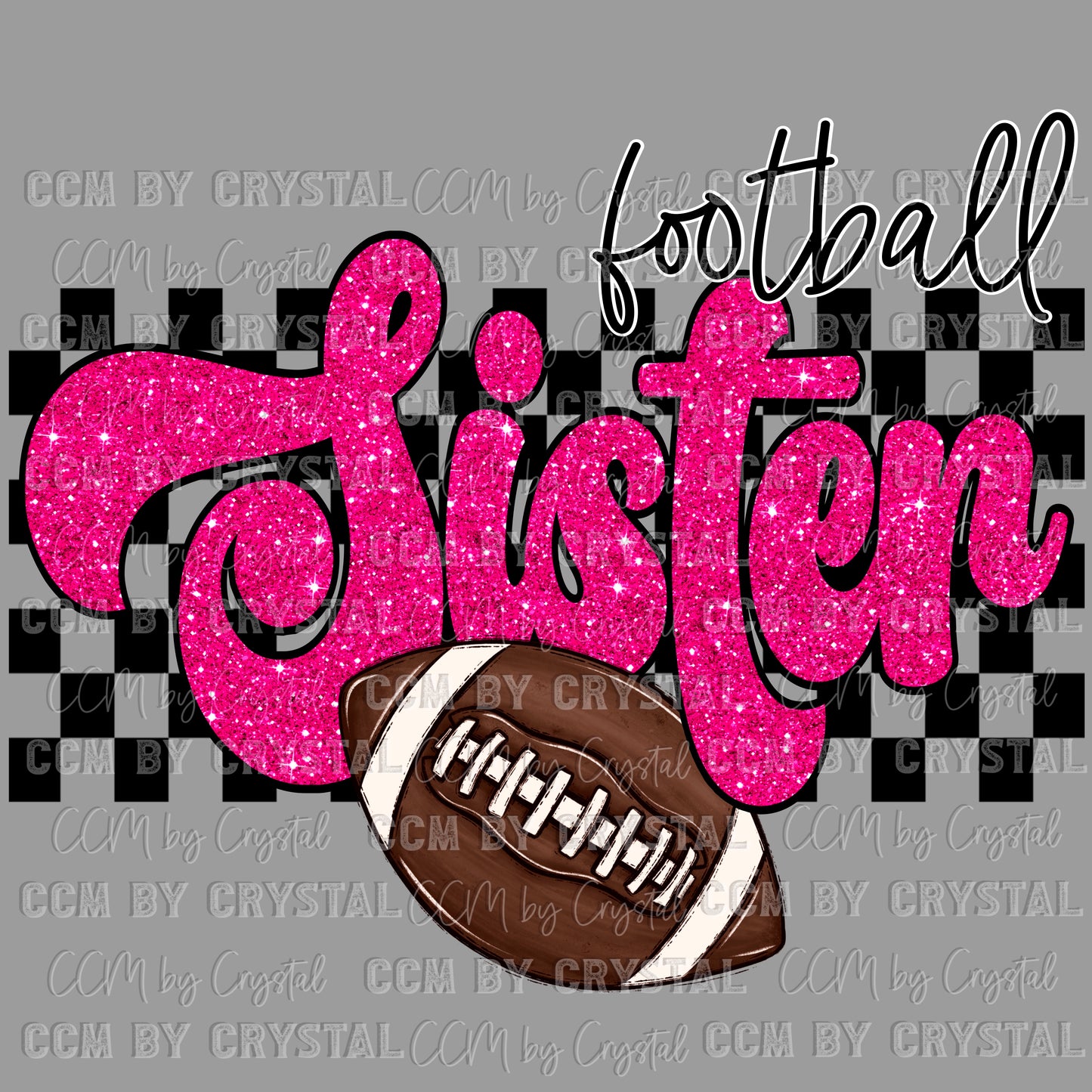 Football Sister Pink PNG Digital File ONLY