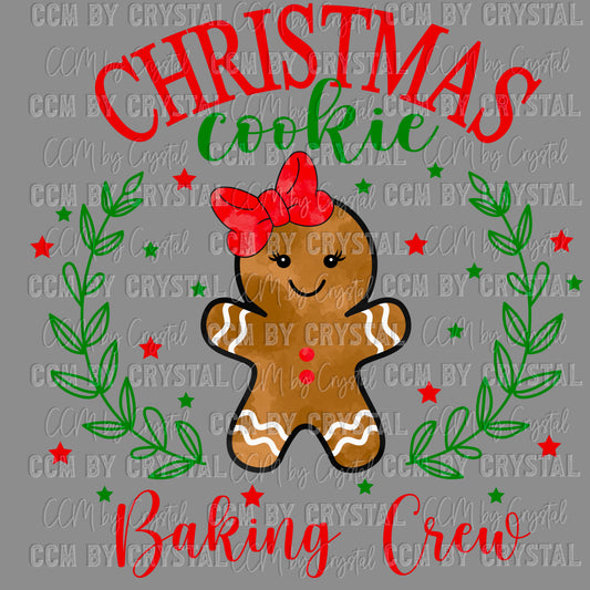 Christmas Cookie Baking Crew Ready to Press Transfer DTF Transfer Sublimation Transfer