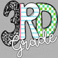 3rd Third Grade Ready to Press Transfer DTF Transfer Sublimation Transfer