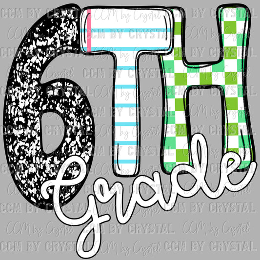 6th Sixth Grade Ready to Press Transfer DTF Transfer Sublimation Transfer