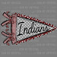 Indians Pennant Maroon Ready to Press Transfer DTF Transfer Sublimation Transfer