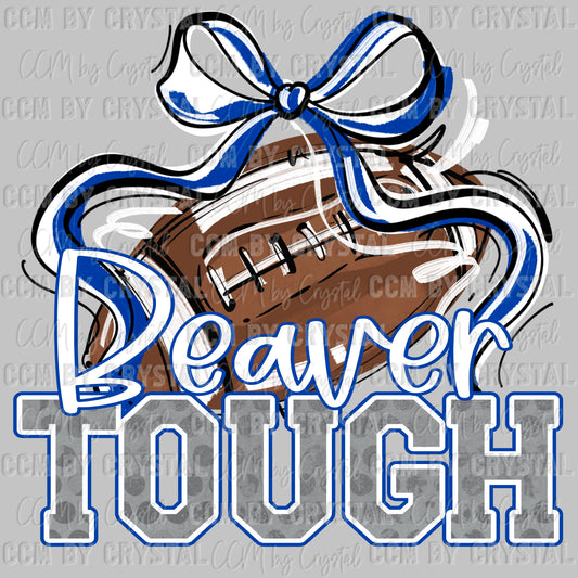 Beaver Tough Football Blue Mascot Ready to Press Transfer DTF Transfer Sublimation Transfer