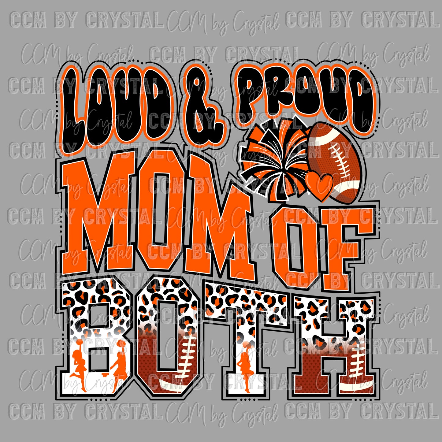 Loud and Proud Mom of Both Football Cheer Pom Pom Orange Ready to Press Transfer DTF Transfer Sublimation Transfer