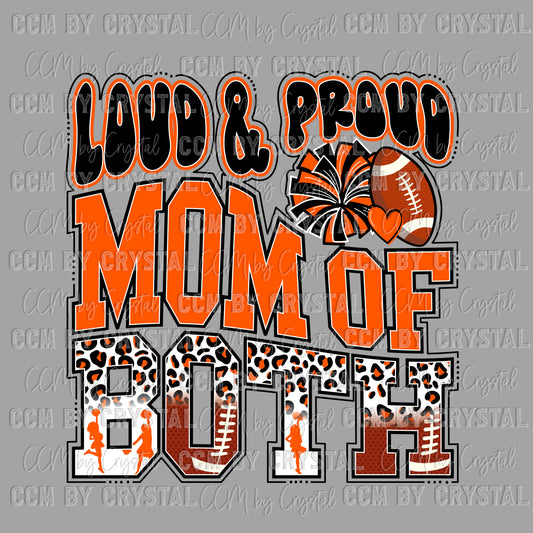 Loud and Proud Mom of Both Football Cheer Pom Pom Orange Ready to Press Transfer DTF Transfer Sublimation Transfer