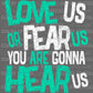 Love Us Fear Us Either Way You Are Gonna Hear Us Sports Ready to Press Transfer DTF Transfer