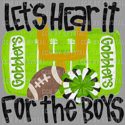Gobblers Let’s Hear It for the Boys Mascot Ready to Press Transfer DTF Transfer Sublimation Transfer