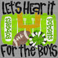 Bobcats Let’s Hear It for the Boys Mascot Ready to Press Transfer DTF Transfer Sublimation Transfer