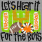 Bobcats Let’s Hear It for the Boys Mascot Ready to Press Transfer DTF Transfer Sublimation Transfer