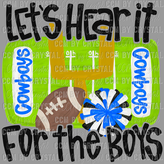 Cowboys Let’s Hear It for the Boys Mascot Ready to Press Transfer DTF Transfer Sublimation Transfer