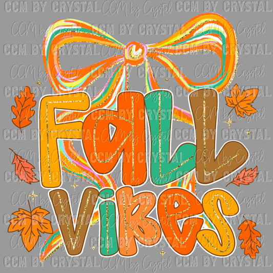 Fall Vibes Ready to Press Transfer DTF Transfer Sublimation Transfer