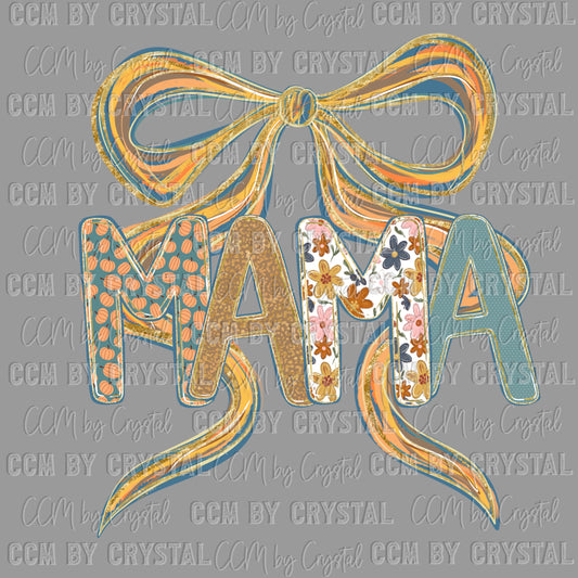 Mama Bow Fall Ready to Press Transfer DTF Transfer Sublimation Transfer