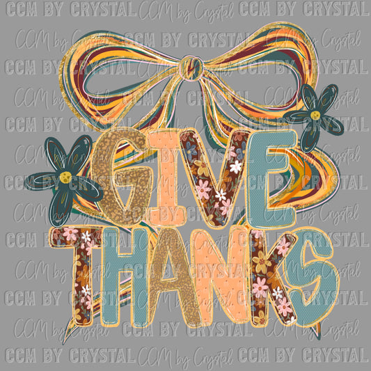 Give Thanks Fall Bow Ready to Press Transfer DTF Transfer Sublimation Transfer